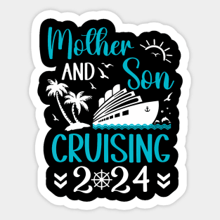 Mother And Son Cruising 2024 Trip Matching Cruise Tee Sticker